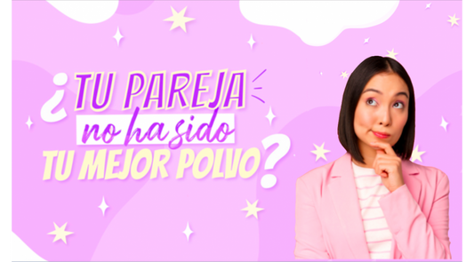 El mejor polvo de tu vida no tiene que haber sido tu pareja La Maleta Rosada