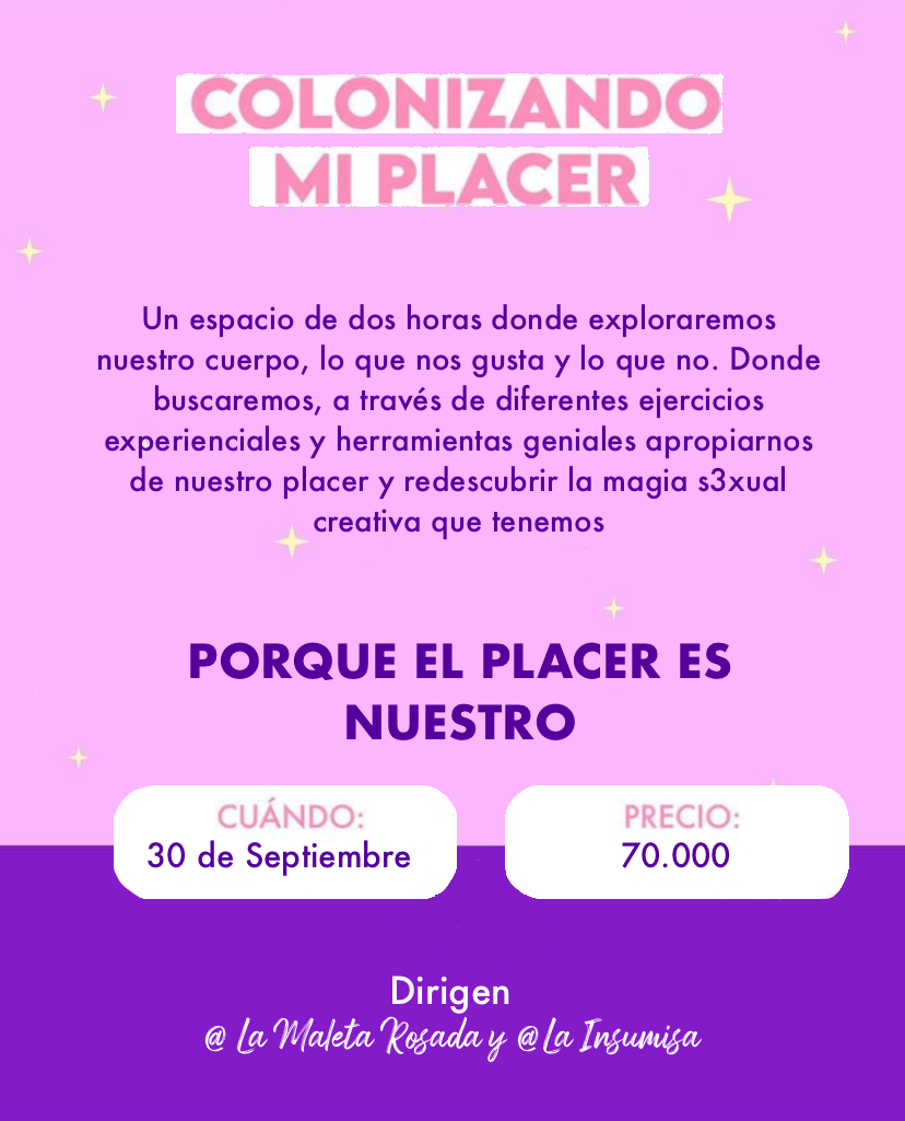 Taller virtual Colonizando mi Placer❤️🔥